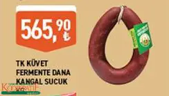 TK KÜVET FERMENTE DANA KANGAL SUCUK KG TK KÜVET FERMENTE DANA KANGAL SUCUK KG
